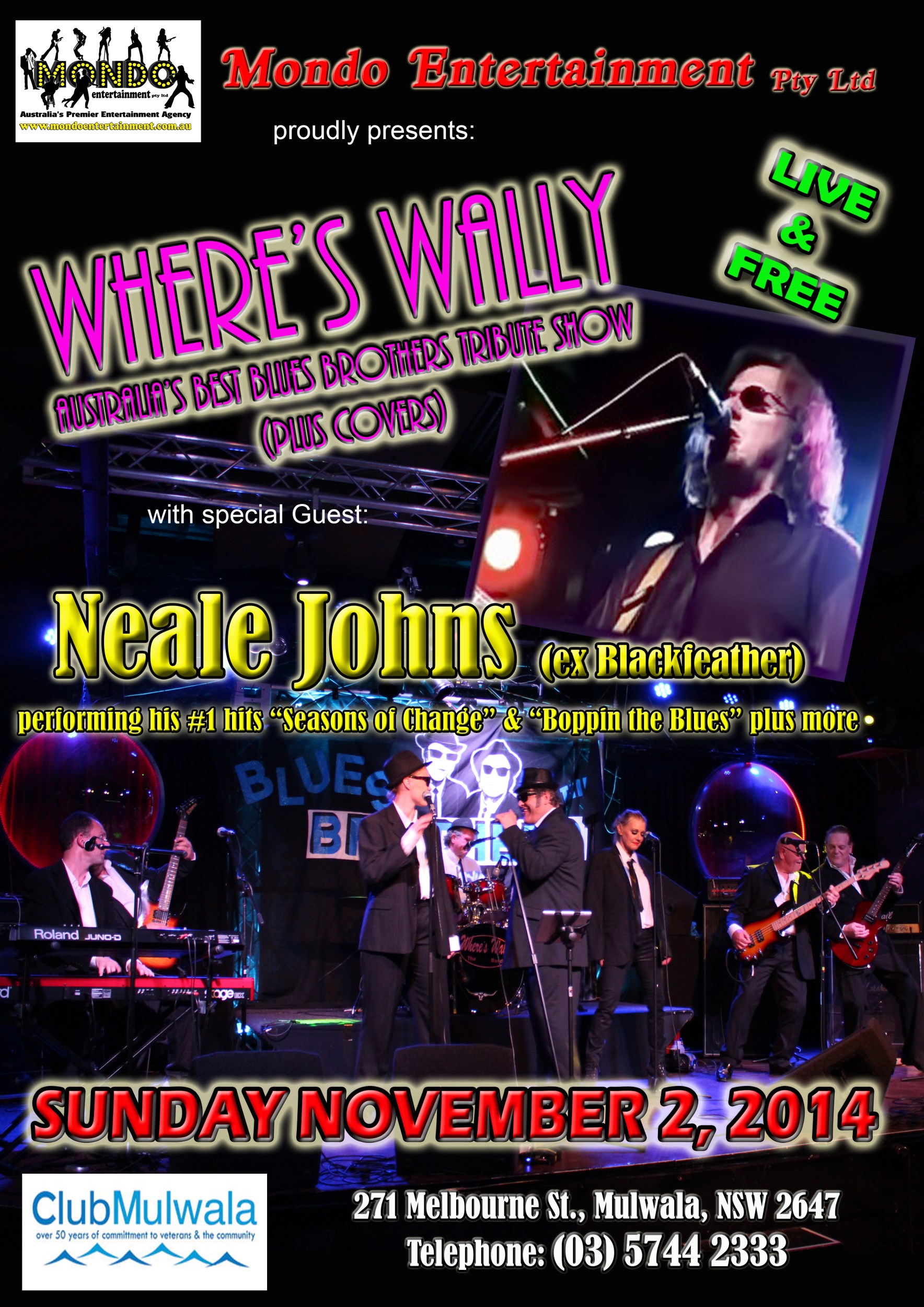 WHERE’S WALLY – BLUES BROTHERS TRIBUTE SHOW PLUS SPECIAL GUEST NEAL JOHNS